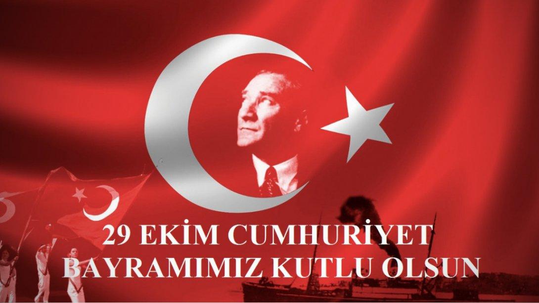 İlçe Milli Eğitim Müdürümüz Sayın Yaşar DANIŞ 29 Ekim Cumhuriyet Bayramı Dolayısıyla Mesaj Yayımladı 