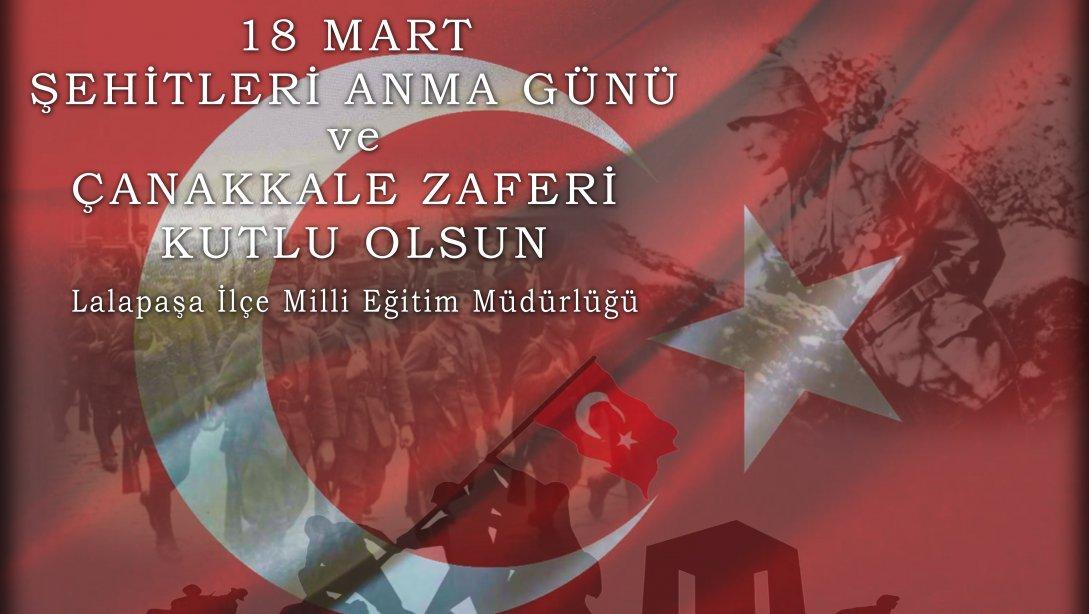 İlçe Milli Eğitim Müdürümüz Sayın Yaşar DANIŞ 18 Mart Çanakkale Zaferi ve Şehitleri Anma Günü Nedenile Mesaj Yayımladı