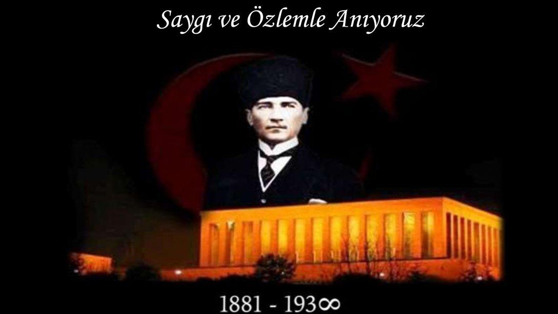 İlçe Milli Eğitim Müdürümüz Sayın Yaşar DANIŞ 10 Kasım Atatürk'ü Anma Günü Dolayısıyla Mesaj Yayımladı